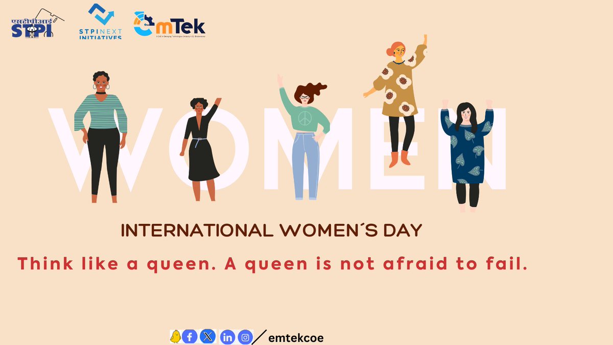 Think Like a Queen, A queen is not afraid to fail. @emtekcoe wishes all the women entrepreneurs a happy women's day on this International women's day. #entreprenuers #stpicoe @arvindtw