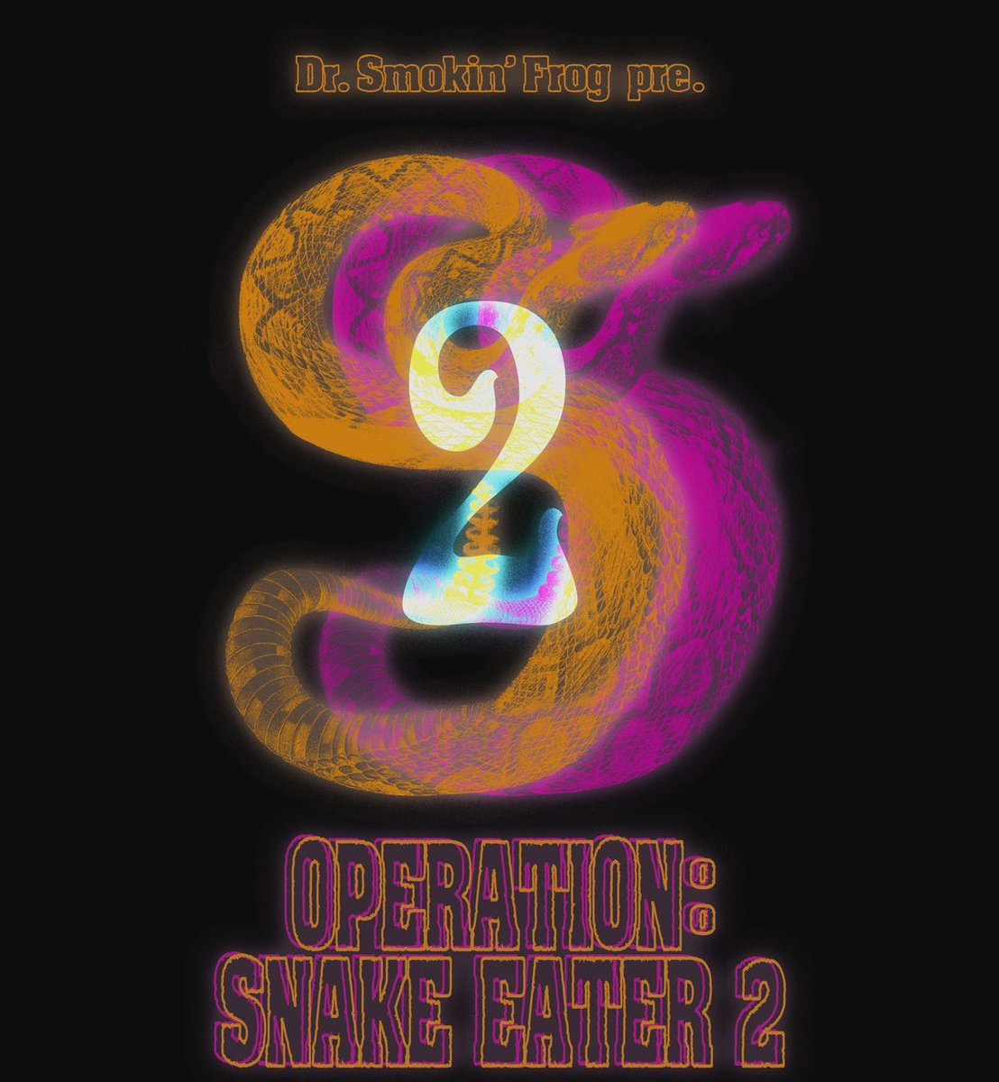 MadnessManbou's tweet photo. 3/11 (月) OSAKA RUIDO

Dr. Smokin' Frog pre.
'' OPERATION SNAKE EATER vol.2 ''

w/ 
Dr. Smokin' Frog
DISTRES
and more…

⏰OP/ST TBA/TBA
🎫ADV/DAY ¥2,500/ ¥3,000+1D

チケット予約🔻
https://t.co/qR78Kwv9kw

3日後は大阪で、Dr. Smokin' Frogのレコ発だよ🔥
よろしく🔥 https://t.co/VKpyenp5f3