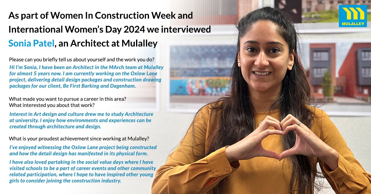 Our next interview for #internationalwomensday2024 and Women In Construction week is Sonia Patel, an Architect at Mulalley.