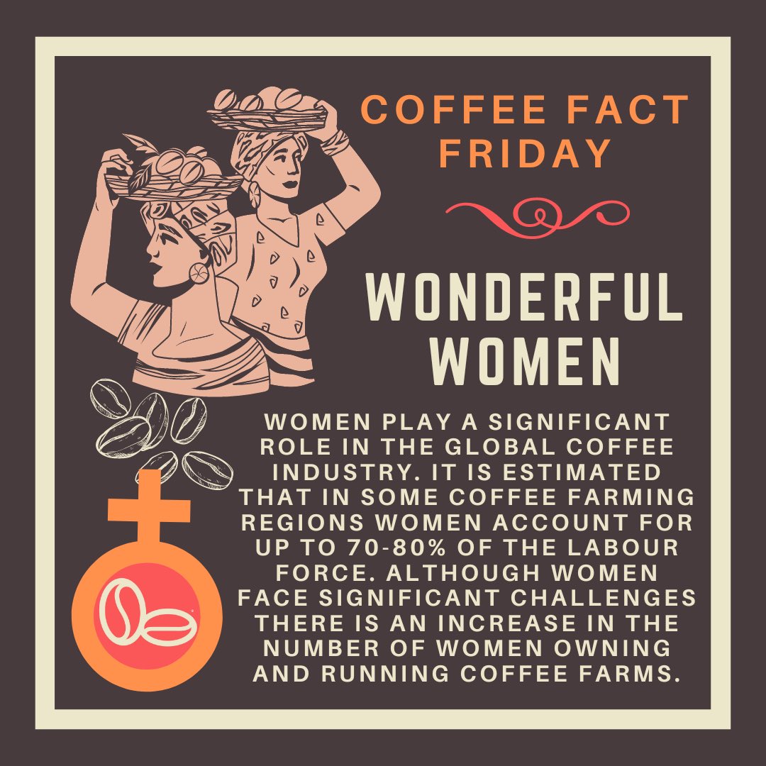 Women play a significant role in the global coffee industry. It is estimated that in some coffee regions women account for up to 70-80% of the labour force. Although women face significant challenges there is an increasing number of women owning and running coffee farms.👊#iwd