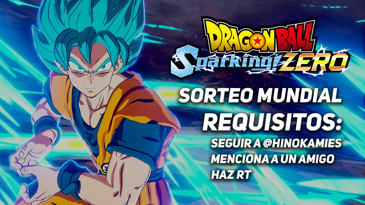 💥SORTEO DRAGON BALL SPARKING! ZERO💥

Tras la marcha de Akira Toriyama, no me cabe duda que todos le recordaremos aún más con el nuevo Tenkaichi.

Por ello, quiero hacer este sorteo del videojuego con plataforma a elegir para la persona ganadora ❤️

Dragon Ball llegó a todos los