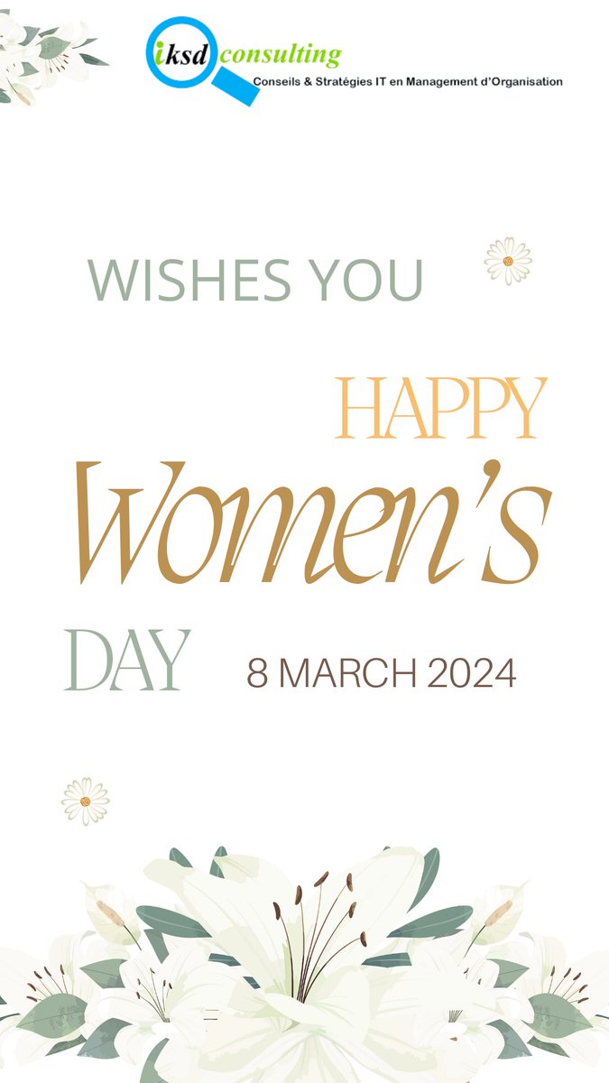 ConsultingIksd's tweet photo. 🌸✨ Bonne  Journée Internationale des Femmes! 🎉💪 
#InternationalWomensDay #iksdconsulting #Bonnefête https://t.co/yG9pW6AVc0