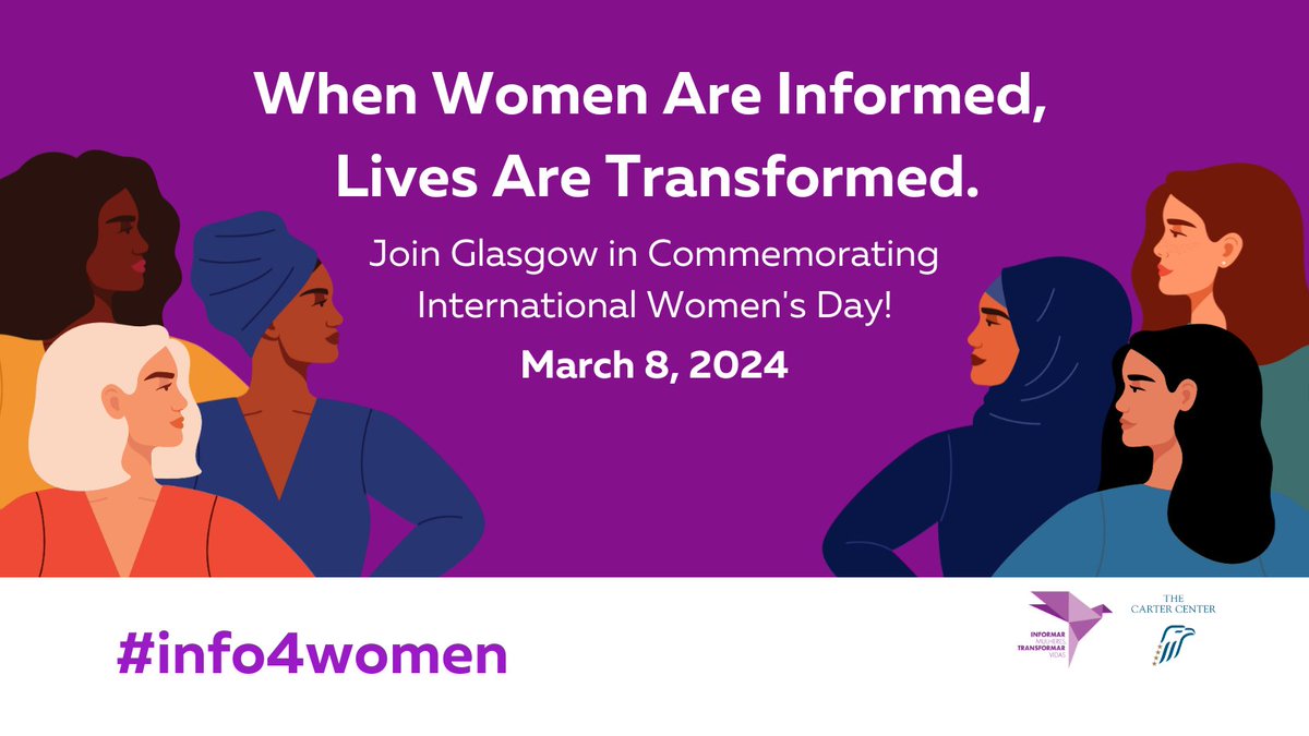 GlasgowCC's tweet photo. Glasgow continues its commitment to women’s rights and empowerment! On this International Women’s Day, we join 34 other global cities in @CarterCenter’s Inform Women, Transform Lives Campaign to advance women’s fundamental right to information.

#Info4Women #IWD2024 https://t.co/fLbr2LuCUh