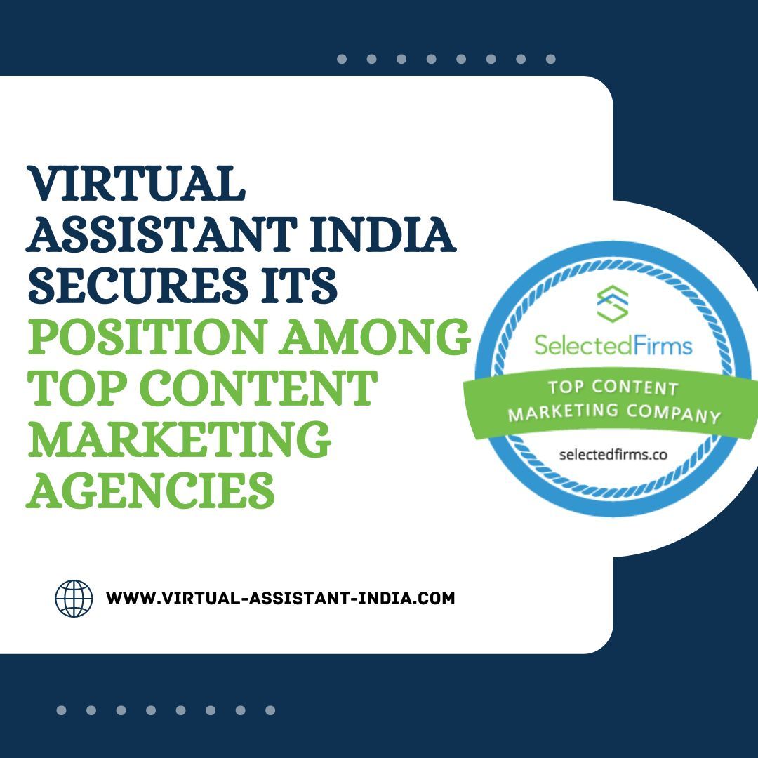 Proud to be recognized in the top 10 Content Marketing Agencies globally by #Selectedfirms. This fuels our dedication to excellence and validates client trust. Explore how our #ContentWriting Virtual Assistant can accelerate your business growth: buff.ly/3Usz6QO