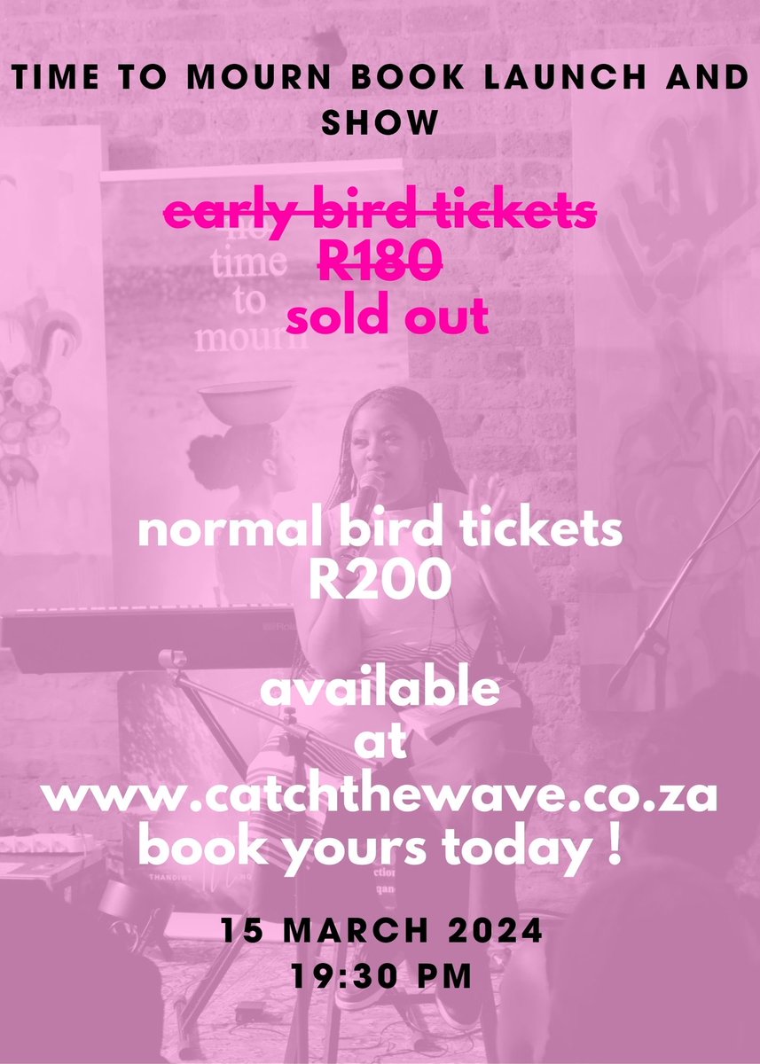 ThandiweNqanda's tweet photo. ANNOUNCEMENT🥳

EARLY BIRD TICKETS ARE SOLD OUT.
NORMAL BIRD TICKETS ARE STILL AVAILABLE AND LIMITED.
get yours today: https://t.co/FdmCWuVVFK
#timetomourn #fillupthewave #timetoheal #timetolove https://t.co/TjBOfL2TJf
