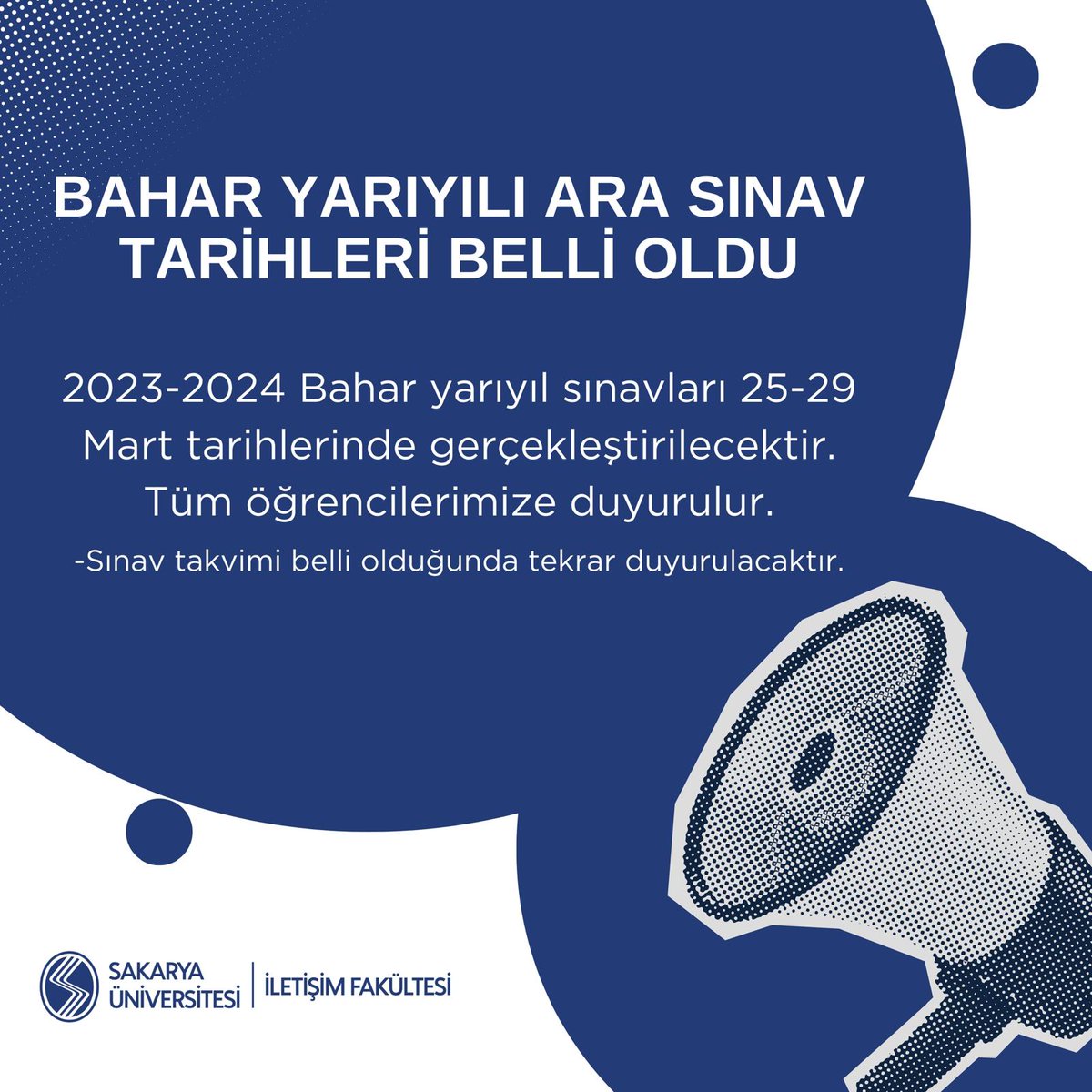 2023-2024 Bahar yarıyıl sınavları 25-29 Mart tarihlerinde gerçekleştirilecektir. Tüm öğrencilerimize duyurulur.📣