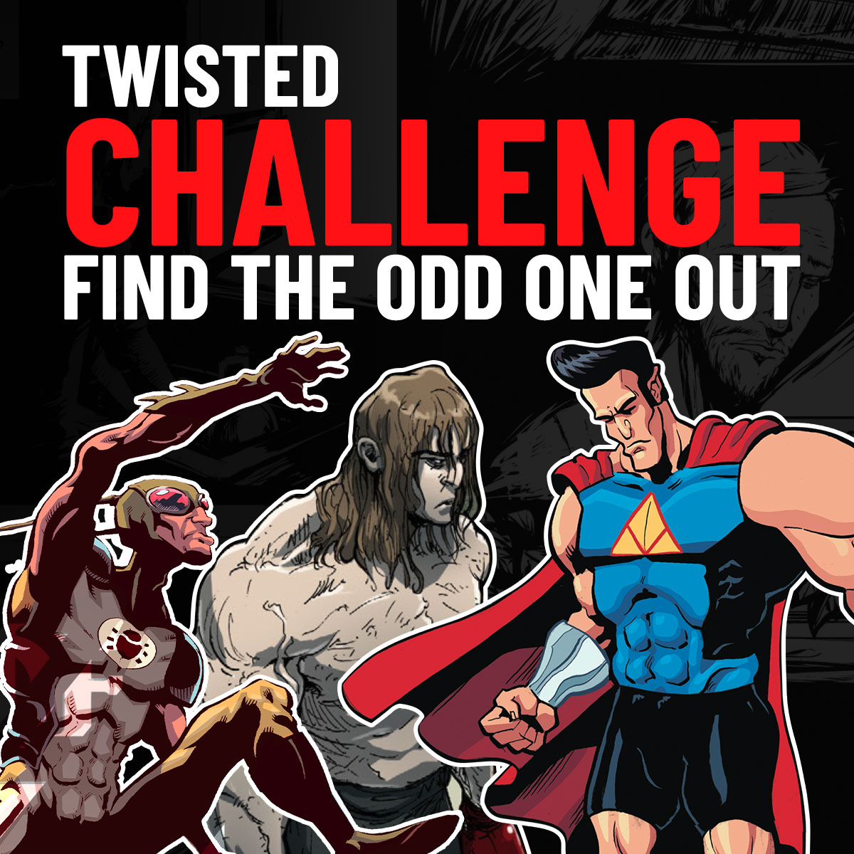 Neil Gibson's Twisted Comics (@ngtwistedcomics) on Twitter photo One of these characters doesn’t fit. Let us know in the comments which character doesn’t match the other two. 😈🤡😈 #TwistedChallenge #NGTwistedComics #NeilGibson One of these characters doesn’t fit. Let us know in the comments which character doesn’t match the other two. 😈🤡😈 #TwistedChallenge #NGTwistedComics #NeilGibson