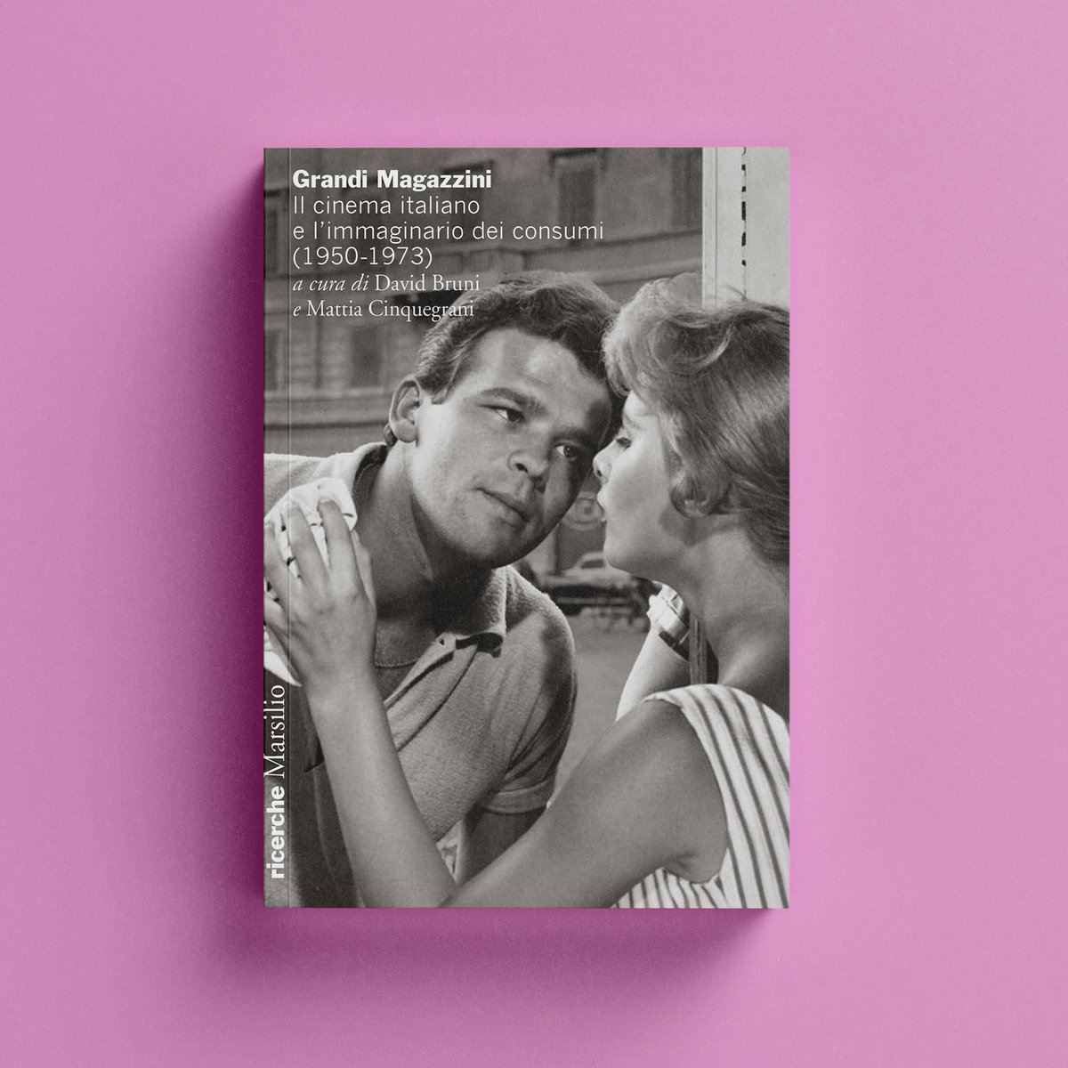 📖 Grandi magazzini. Il cinema italiano e l’immaginario dei costumi (1950-1973) 

✍️ A cura di David Bruni e Mattia Cinquegrani  

In libreria! 
🔗 bit.ly/GrandiMagazzini 

#Marsilio #ricerche #grandimagazzini #DavidBruni #MattiaCinquegrani