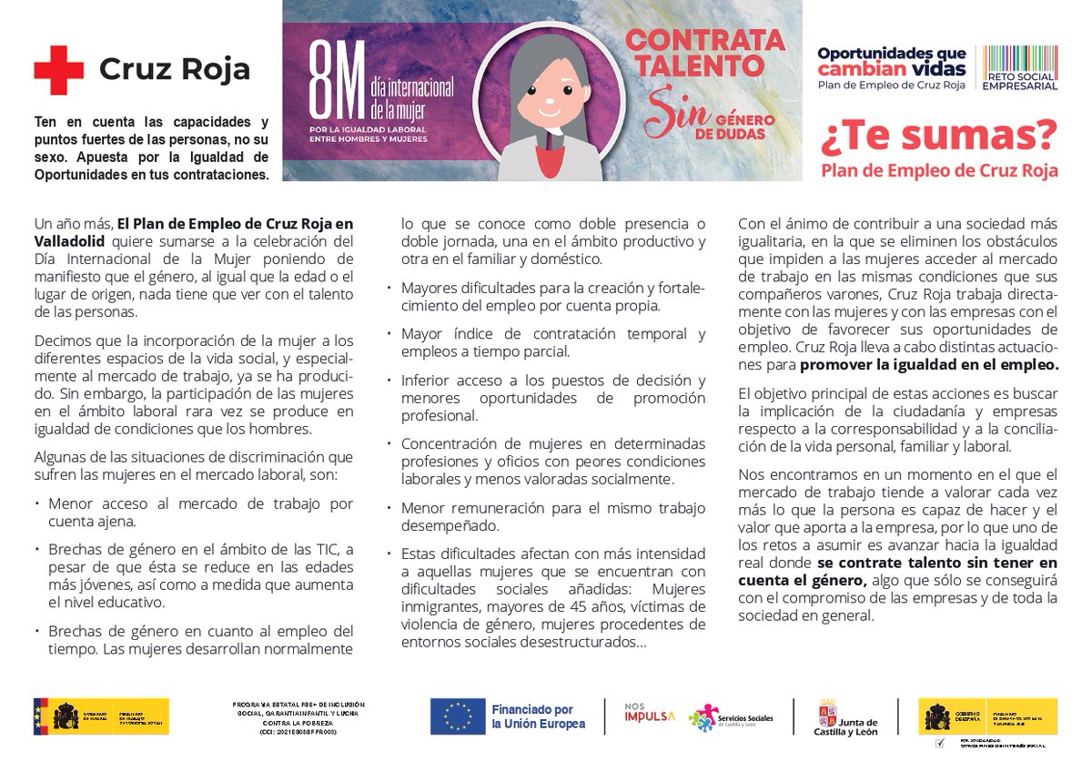 #8M 
#RetoSocialEmpresarialPlus de @CruzRoja_Empleo, se suma a esta celebración con 'Contrata Talento sin género de dudas', con la que invitamos a reflexionar sobre estereotipos y prejuicios de género, que frecuentemente suponen barreras en el acceso al empleo de muchas mujeres.