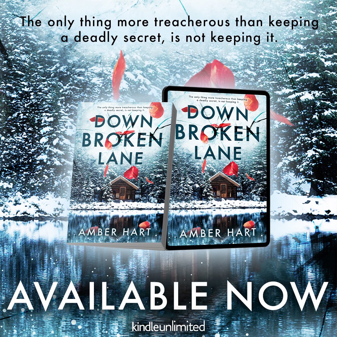 DOWN BROKEN LANE by @amberhartauthor is now LIVE!
 Download today or read for FREE with Kindle Unlimited! 
 
#ForcedProximity #AlphaHero #Protector #StrandedTogether #OntheRun #HeFallsFirst @greyspromo #GreysPromo #ReadNow
