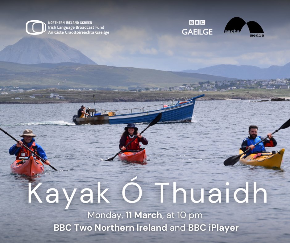 Embark on an epic adventure along the north coast in the new BBC Gaeilge series, Kayak Ó Thuaidh from @Macha_Media! 🚣‍♂️ Premiering on Monday, March 11, at 10 pm on BBC iPlayer and BBC Two Northern Ireland. Learn more- ow.ly/6ufU50QNBNG
