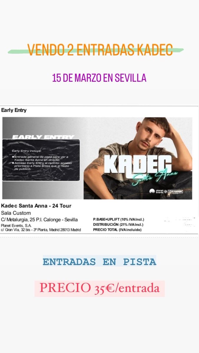 elsaaparrillaa's tweet photo. VENDO 2 ENTRADAS CONCIERTO KADEC EN SEVILLA‼️📢
#Concierto #kadec #Sevilla https://t.co/UYuuqiCgMa