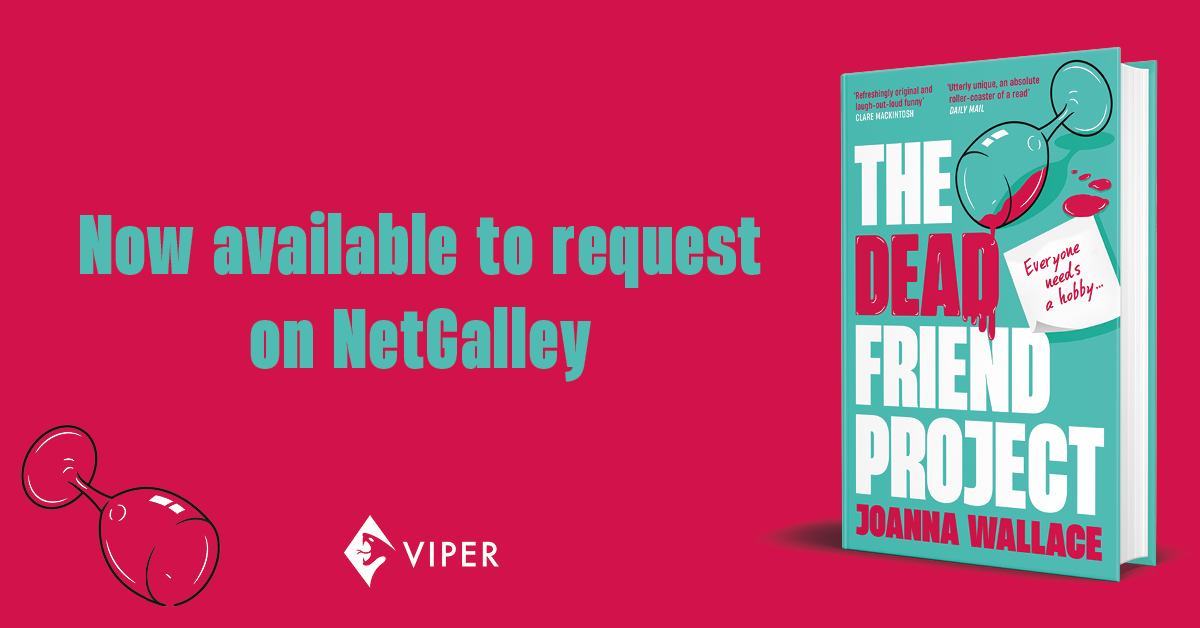 It's almost the weekend, and we're celebrating by giving another 20 of you access to @JoWallaceAuthor's witty and hilarious new thriller #TheDeadFriendProject 🙌🍷 Don't miss the hype! Get your requests in now 👇👇👇 netgalley.co.uk/catalog/book/3…