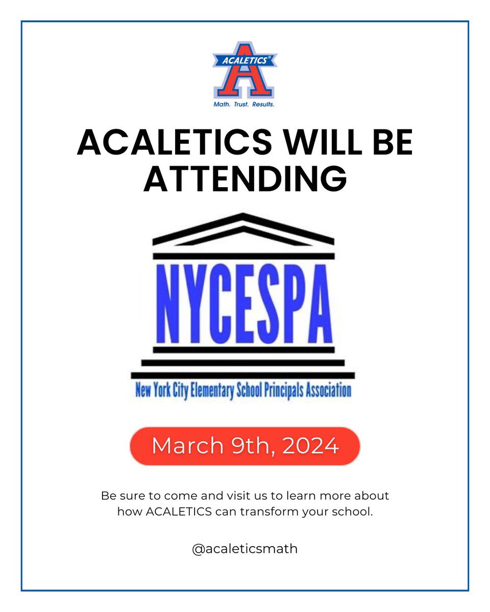 We are excited to be in NYC this weekend for the annual NYCESPA convention! Please stop by our exhibit—we’d love to meet you!

#NYCESPA #elementaryprincipals #mathachievement #ACALETICSMath