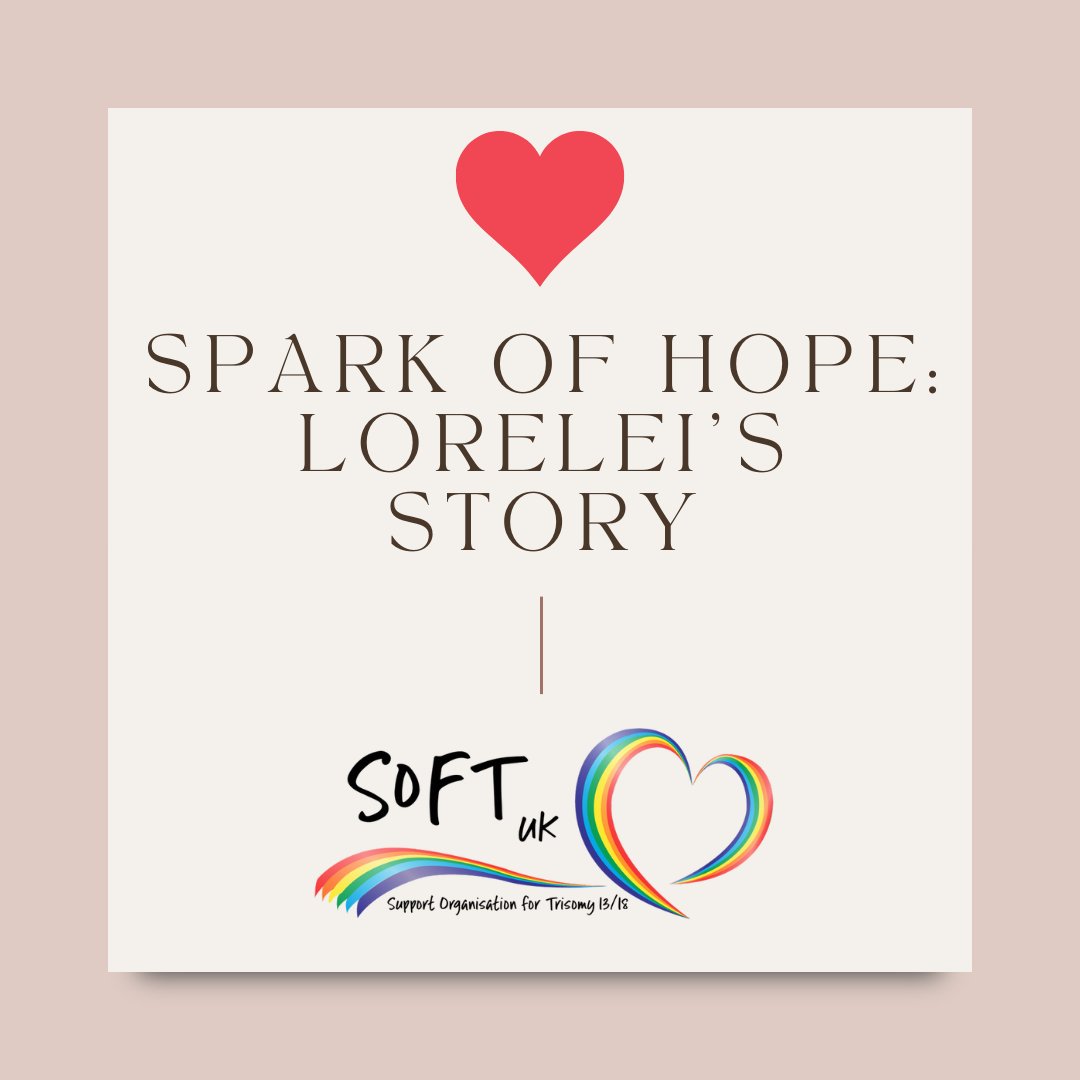 Today we are sharing a new family story on our website 'Spark of Hope: Lorelei's Story' You can find the story here: soft.org.uk/family-stories… #trisomy #trisomy13 #trisomy18 #trisomystory #tam2024