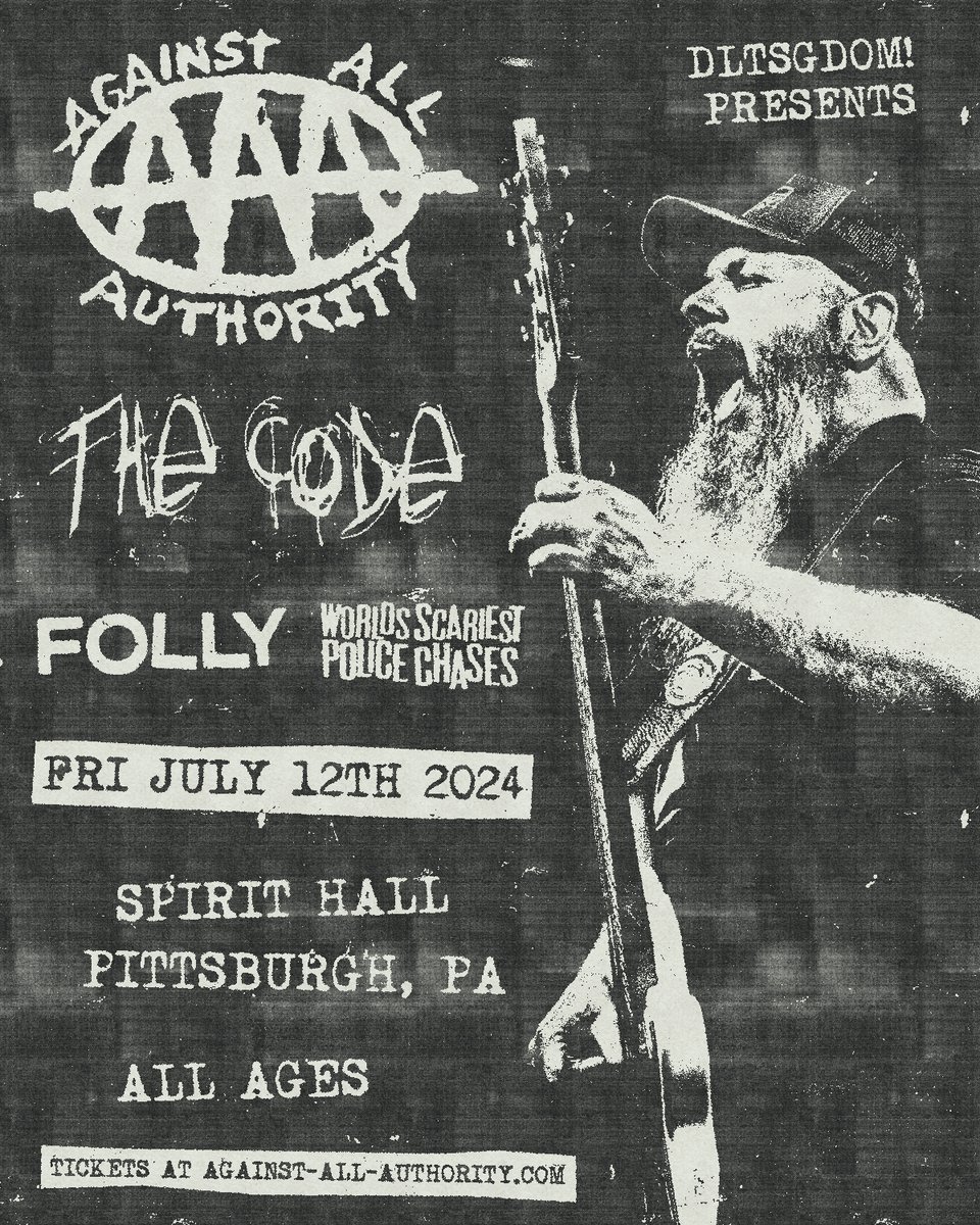 ON SALE NOW: Against All Authority (@SkAAApunk) w/ @TheCodePgh + @FOLLY_NJ + @policechases at @spiritpgh!! TICKETS: dltsgdom.ticketleap.com/against-all-au…