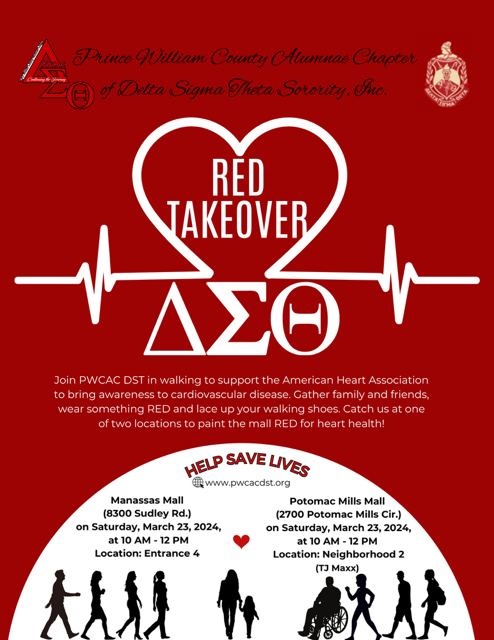 Join the Prince William County Alumnae Chapter of Delta Sigma Theta Sorority, Inc for the Red Takeover! Walk it Out at our local malls as we support the American Heart Association and bring awareness to cardiovascular disease. #pwcac #dst1913 #sardst #AmericanHeartAssociation