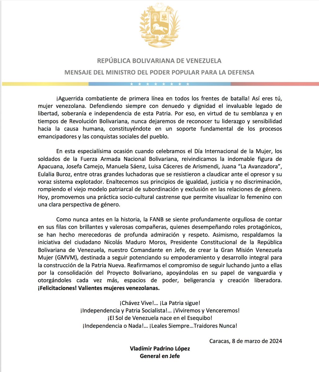 #08Mar 📄 Mensaje del ciudadano General en Jefe Vladímir Padrino López, en ocasión de celebrarse el Día Internacional de la Mujer. Enlace: acortar.link/BpcRJh #VenezuelaMujer #MPPD #FANB