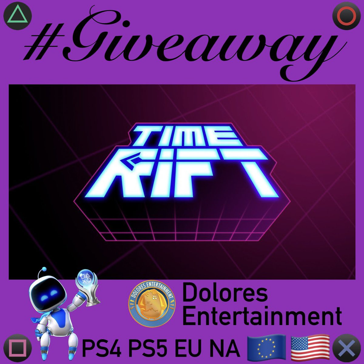 PSN_Robert2567's tweet photo. #Giveaway

Time Rift

I have 8x codes

2 X 🇪🇺 PS4 
2 X 🇺🇸 PS4
2 X 🇪🇺 PS5
2 X 🇺🇸 PS5

If you want a specific one please comment

To win:
Repost
Follow
👤@PSN_Robert2567
👤@Dolores_Ent
👤@timeriftgame 

Winners announced in 48 hours

🍀 Good Luck to all

#PlayStation
#GiveawayAlert https://t.co/0GGgfkZzth