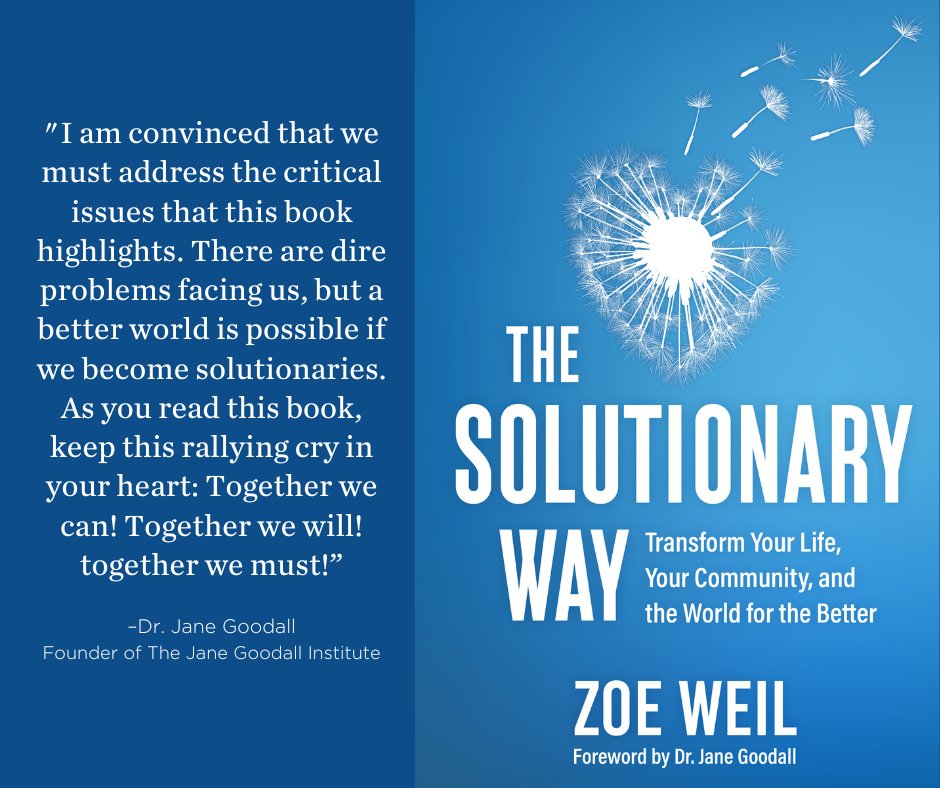 ZoeWeil's tweet photo. Thank you @JaneGoodallInst for endorsing my new book. What an honor! @MarcBekoff @HumaneEducation #SolutionaryWay https://t.co/IlmlfaBMSW