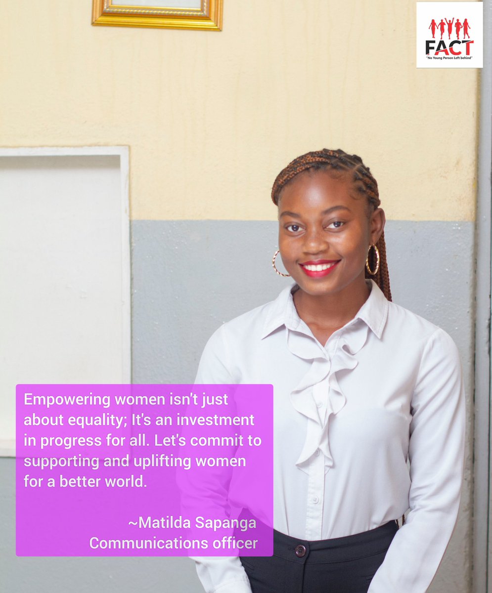 'Empowering women isn't just about equality; It's an investment in progress for all. Let's commit to supporting and uplifting women for a better world.' ~Matilda Sapanga Communications Officer #InternationalWomensDay #InvestInWomenAccelerateProgress #FactMalawi