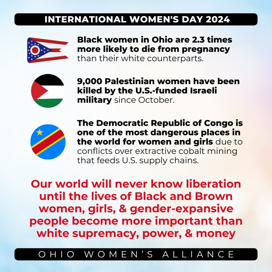 OHWomenAlliance's tweet photo. Women, girls, and gender-expansive people consistently bear the brunt and burden of white supremacy-fueled policy, violence, and occupation. Today, we renew our promise to keep fighting for liberation for Ohioans and women, girls, and gender-expansive people across the globe. https://t.co/3j9lkuRp8T