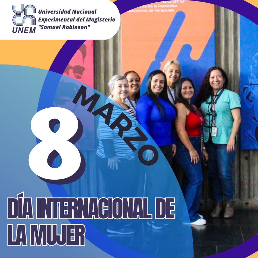 #Efeméride🗓️|| Hoy conmemoramos el Día Internacional de la Mujer ♀️, donde impulsamos la participación 👥 y su empoderamiento 👧, en la ucha por la igualdad, en la sociedad y en su desarrollo íntegro como persona. ¡Felicidades Mujeres Unemistas💐! #VenezuelaMujer @NicolasMaduro