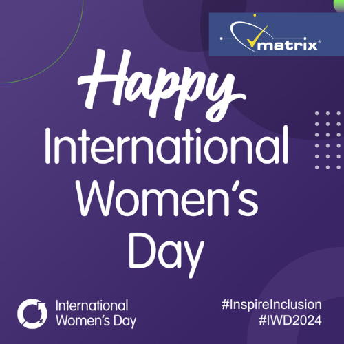 The matrix Standard is proudly supporting International Women's Day #IWD24 The theme is #InspireInclusion which encourages everyone to celebrate the progress towards a gender inclusive society, celebrating the work and achievements of women across the globe.