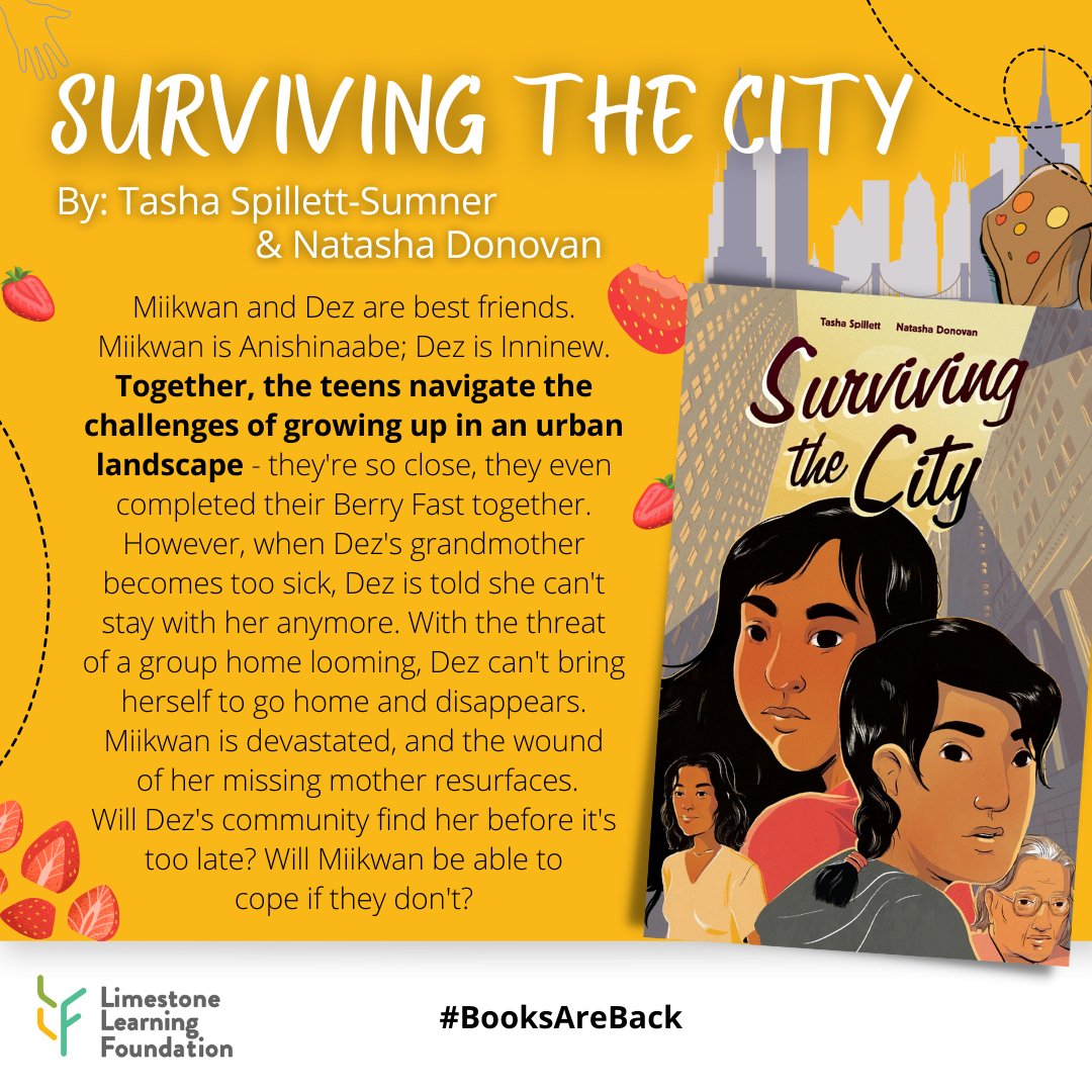 ‘Surviving the City’ by @TashaSpillett & Natasha Donovan is 1 of 27 titles included in our #BooksAreBack Phase III sets the LLF has gifted to @limestonedsb classes of grade 7-8 students! Learn more: bit.ly/BaBPhase3 #MyReadingLife #diversity #equity #inclusion