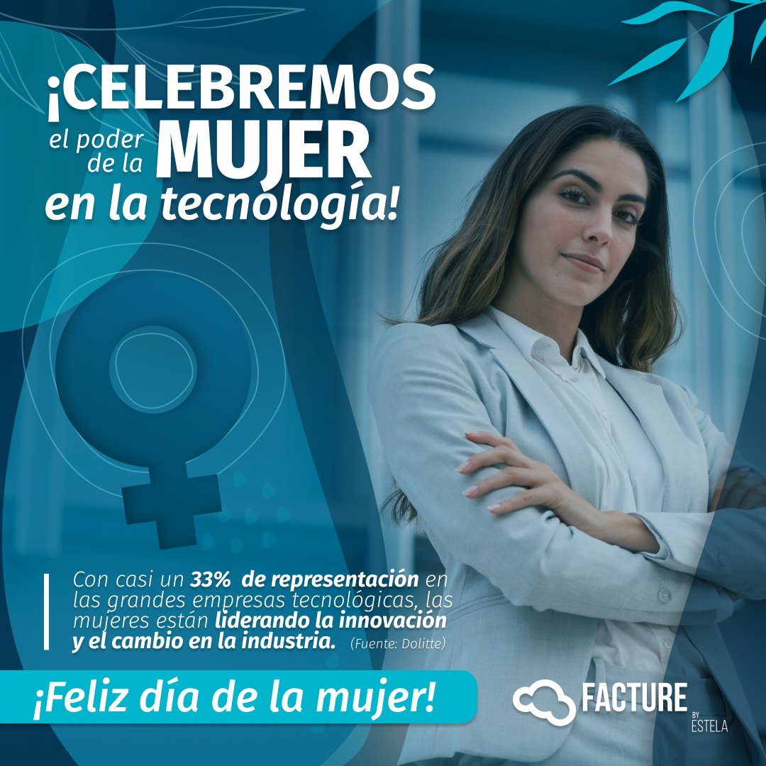 ¡Cada paso cuenta! En Facture by Estela estamos orgullosos de ser parte de este progreso y comprometidos con la transformación digital. #FelizDíaDeLaMujer #HappyWomen'sDay #DíaInternacionalDeLaMujer #MujeresEnTecnología #TransformandoElMundoDigital #FactureByEstela