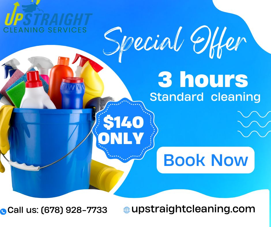 🌸🌼 Freshen up your space for spring with our special offer! 🧹✨ Get your home sparkling clean for just $140 with our 3-hour standard cleaning package. Book now and enjoy a spotless home!

Call (678)928-7733
Upstraightcleaning.com 

#SpringCleaning #SpecialOffer #CleanHome