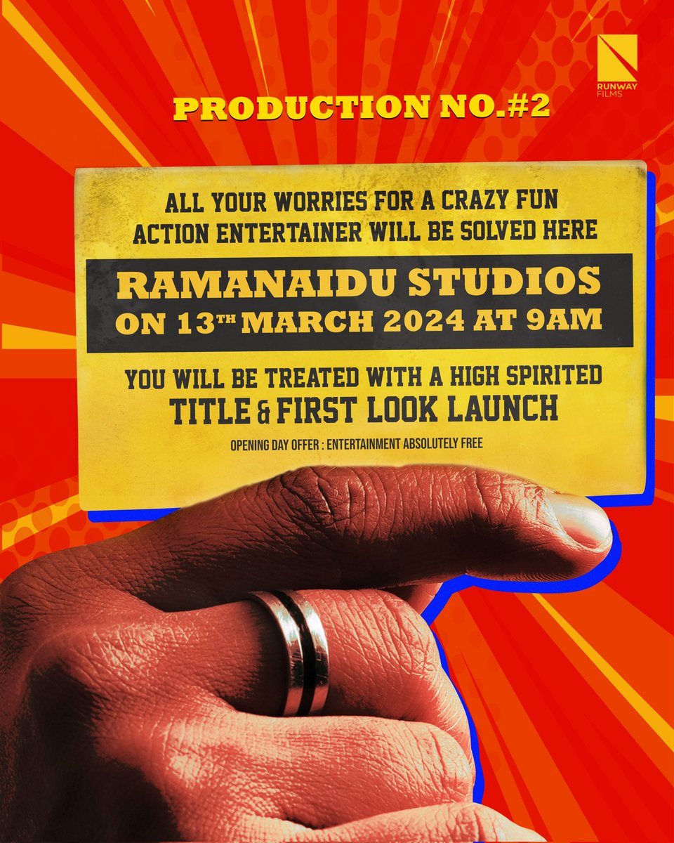 Your one stop destination for Laughter, Thrill & Craziness beyond limits 🥳 TITLE & FIRST LOOK of the Production No. 2 from @runwayyfilms is Releasing on March 13th at 9 AM 💥 📍Ramanaidu Studios, Hyderabad Brace yourselves for a High-Spirited Fun-action Entertainer!