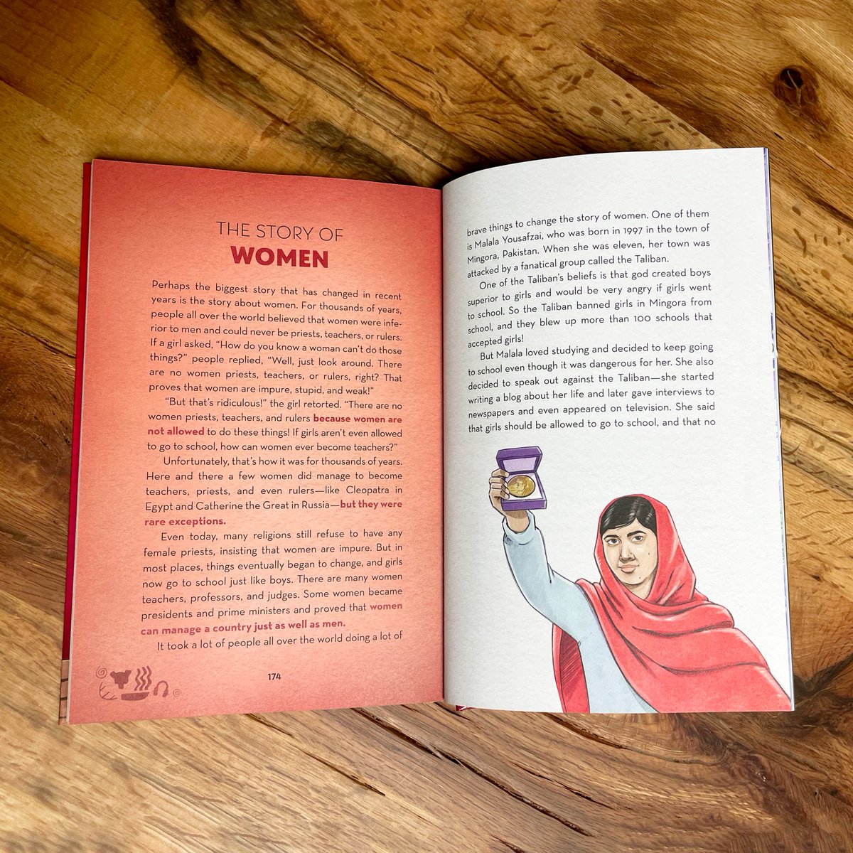 'For thousands of years, people all over the world believed that women were inferior to men and could never be priests, teachers, or rulers. It took a lot of people all over the world doing a lot of brave things to change the story of women. One of them is Malala Yousafzai, who