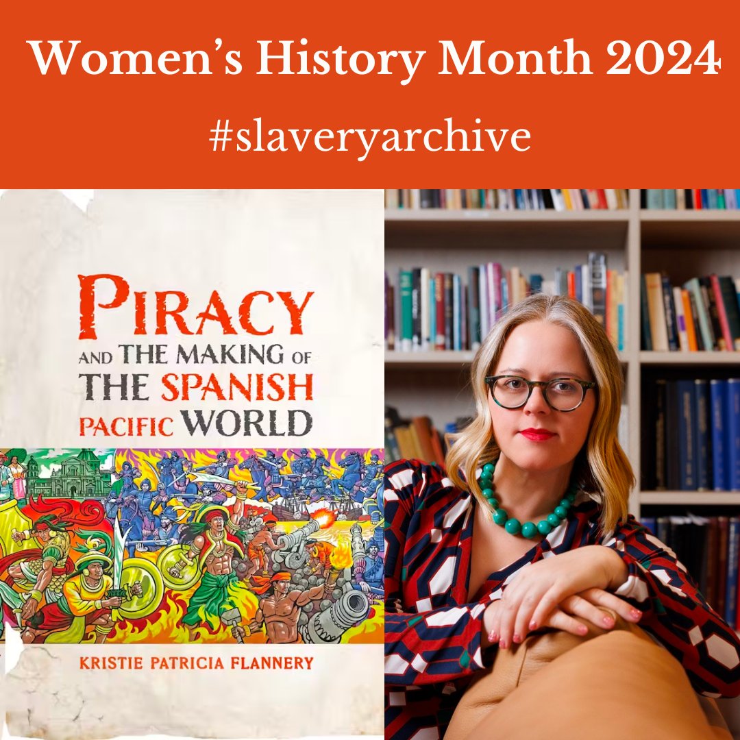 It's #WomenHistoryMonth and #womenhistoryday, and it's time to pre-order Piracy and the Making of the Spanish Pacific World by historian Kristie Flannery (here as @thehistoriann) and start inviting her to give talks on your campuses! #slaveryarchive pennpress.org/9781512825749/…