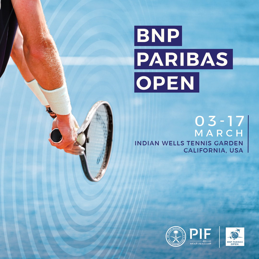 PIF is delighted to be the Premium Sponsor of the BNP Paribas Open in Indian  Wells. Through this sponsorship, PIF is accelerating the growth and  sustainability of tennis globally.