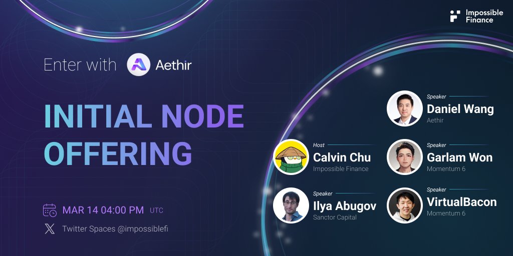 impossible_'s tweet photo. Enter with Aethir 🔥

Stoked for this Spaces lineup ft. @AethirCloud's Co-Founder &amp; CBO Dan, @GarlamWON @virtualbacon @SanctorCapital and Impossible's own @calchulus!

Come hear why we're excited about what Aethir is building 👇
🗣️ https://t.co/LVjhpfew6t
📍 14 March, 4PM UTC https://t.co/qYig6z4L6n