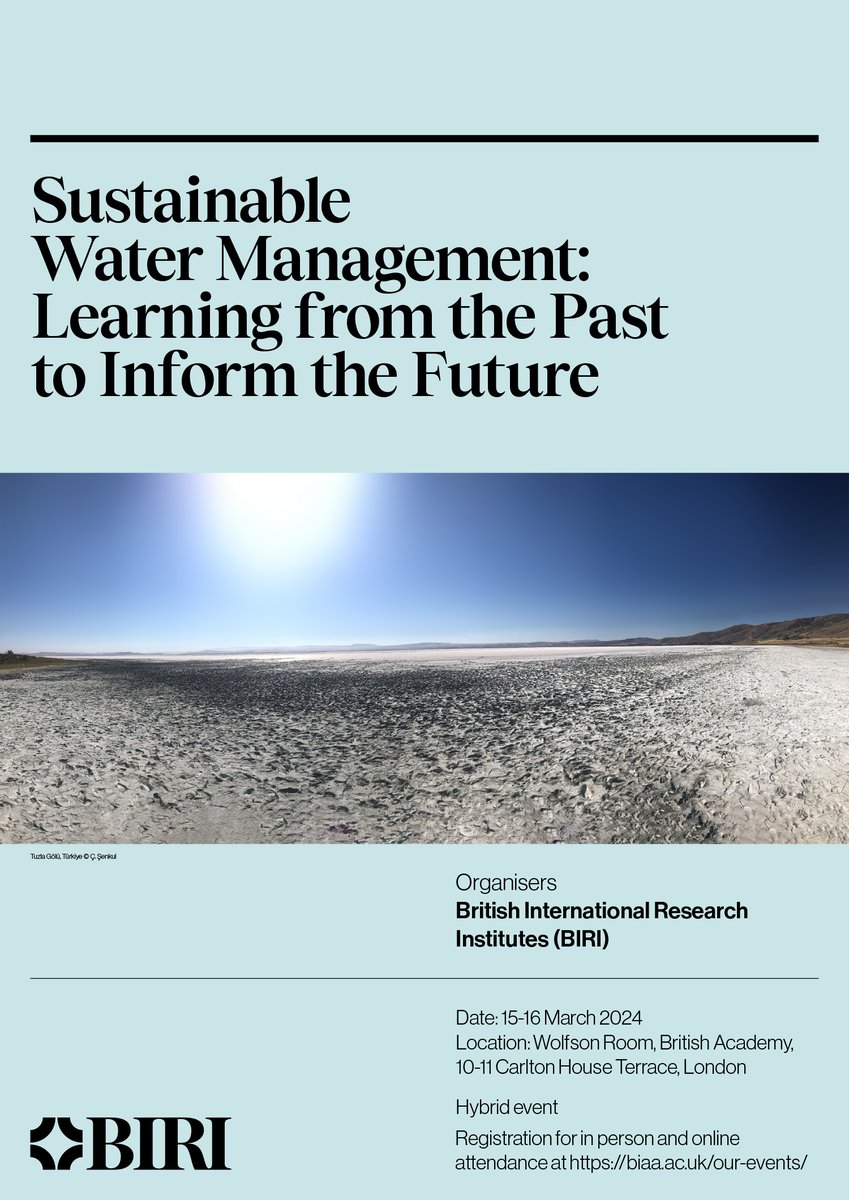 ✨Registration for the BIRI Interdisciplinary Conference on
🌊Sustainable Water Management: Learning from the Past to Inform the Future 🚰
on 15th-16th March 2024 <a href="/BritishAcademy_/">The British Academy</a>  is still open!
👉Join us for informative sessions: tinyurl.com/2cnfmxez  <a href="/theBIAAnkara/">British Institute at Ankara</a>