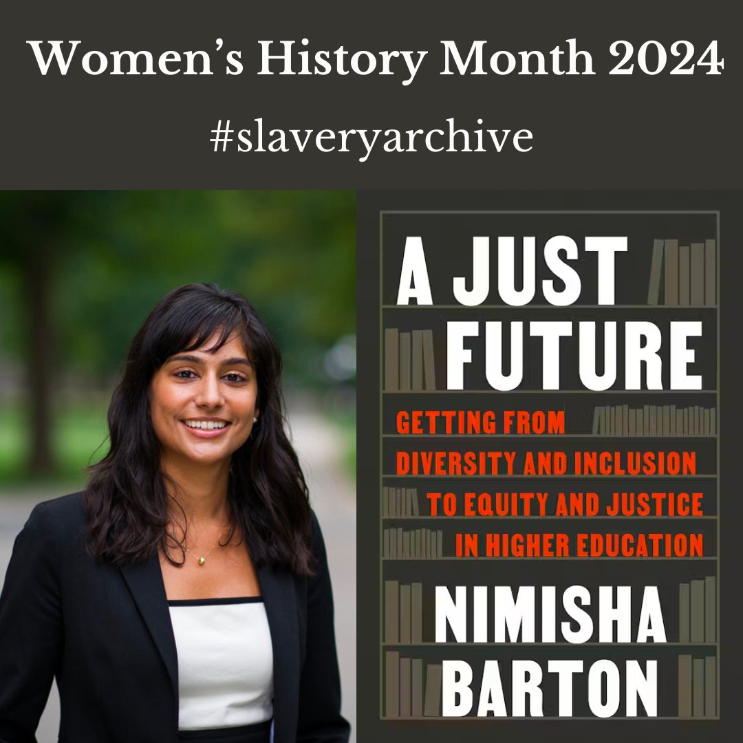 It's #WomenHistoryMonth and #womenhistoryday, we celebrate women scholars by reading and citing them. So, it's time to pre-order @NimishaBarton's new book A Just Future (@CornellPress) via the link below #slaveryarchive cornellpress.cornell.edu/book/978150177…