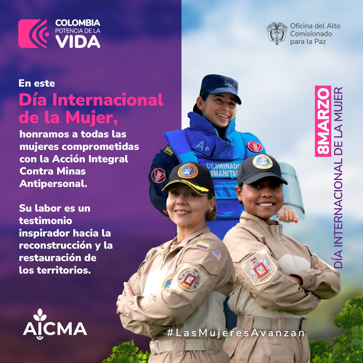 AicmaColombia's tweet photo. En el Día Internacional de la Mujer, conmemoramos el trabajo de todas las mujeres que, día a día, contribuyen en labores y acciones humanitarias dentro de la Acción Integral Contra Minas Antipersonal, transformando los territorios del país en lugares seguros.
#LasMujeresAvanzan https://t.co/HrYxS4ELTO