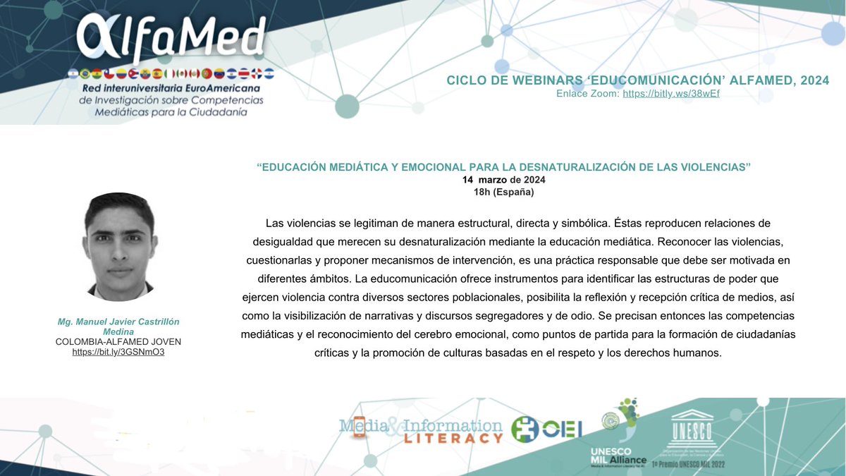 red_alfamed's tweet photo. ¡Se acerca nuestro tercer webinar!

Contaremos con el Mgt. Manuel Javier Castrillón Medina, miembro de Red Alfamed Joven para tratar un tema de actualidad sobre la educación mediática, las emociones y la violencia. 

¿Te lo vas a perder? Zoom: https://t.co/aejlLcziNI https://t.co/r3SxKJirOs