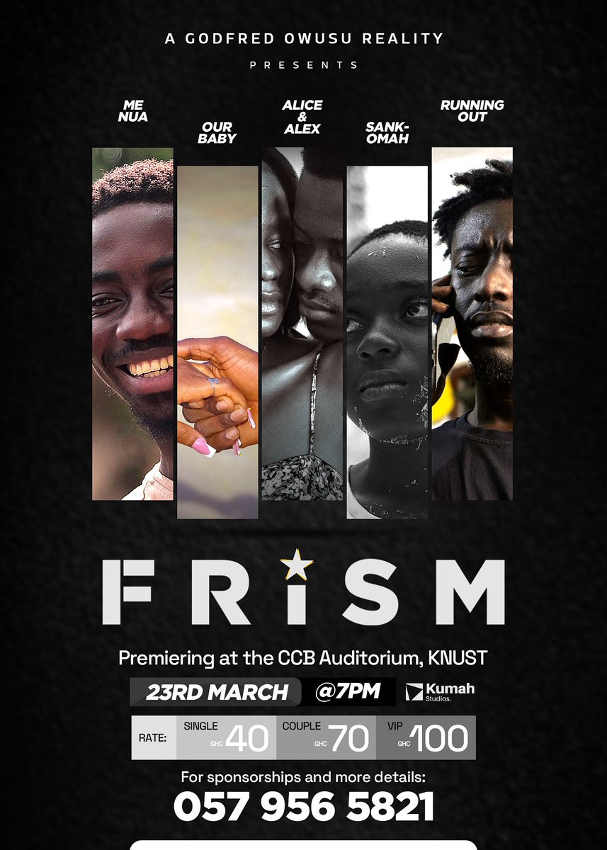 GodfredOwusugh1's tweet photo. After a successful first premiere of my first Anthology "FRISM", I'm proud to announce the second premiere which will be happening at the CCB Auditorium in KNUST.
Proud of the journey so far, it all started with an iphone and a kind heart @KylaDCarter 4yrs ago. 
@VOICE_of_KNUST https://t.co/BkaBVaYjg0