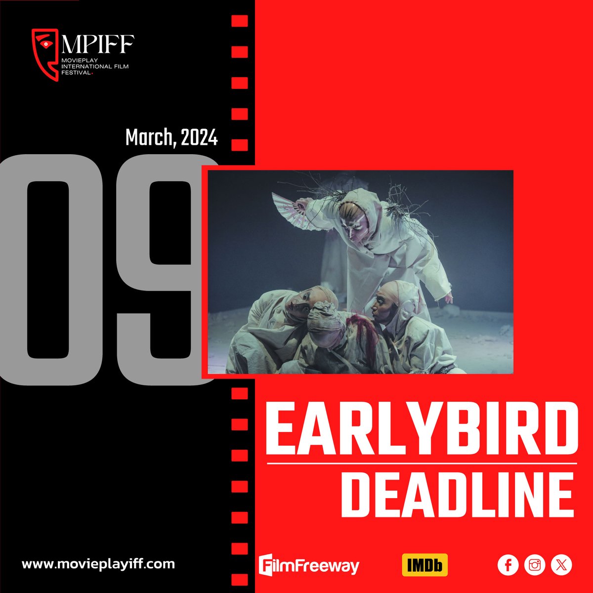 Earlybird Deadline Today!! 

Earlybird Deadline - 09 March, 2024 

Entries through FilmFreeway: filmfreeway.com/MoviePlayInter… 

#movieplay #deadline #earlybirddeadline #movieplayiff