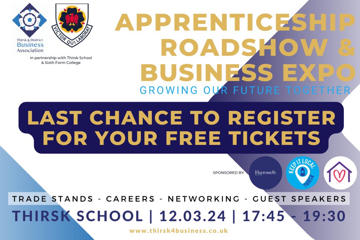 We are days away from the Thirsk Business Expo at <a href="/thirskschool/">Thirsk School</a> on 12.03.24  between 17:45-19:30

Have you got your free tickets yet?

eventbrite.com/e/thirsk-appre…

Sponsored by <a href="/Harrowells/">Harrowells</a> Keep It Local and Ruby Lodge Care Home

#thirskbusinessexpo #thirsk4biz #thirskbusiness