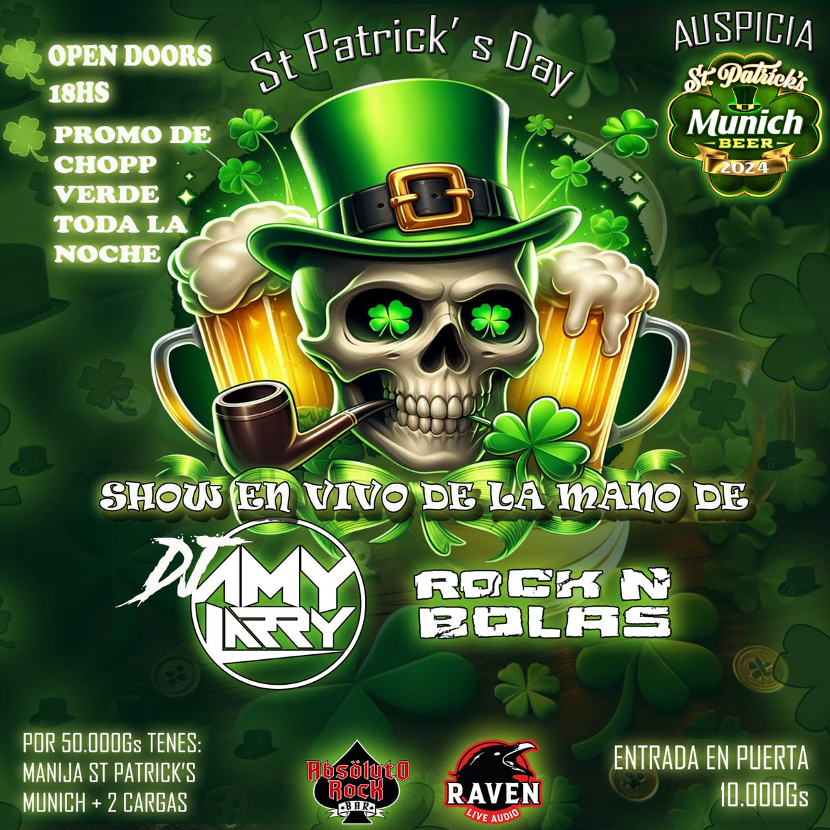 RockNBolas's tweet photo. ¡Están invitados al #StPatricksDay de @AbsolutoRockBar el viernes 15 de marzo!
Open Doors: 18h
¡Promo de Chopp Verde toda la noche!
En escena: @AmyLarry_182 y @RockNBolas
Entrada: 10.000
Auspicia: @MunichParaguay 
🤘
@Guaspi @StreberIran @aangguasp @cucocool @PyRockNacional https://t.co/bLaNIYEZgE