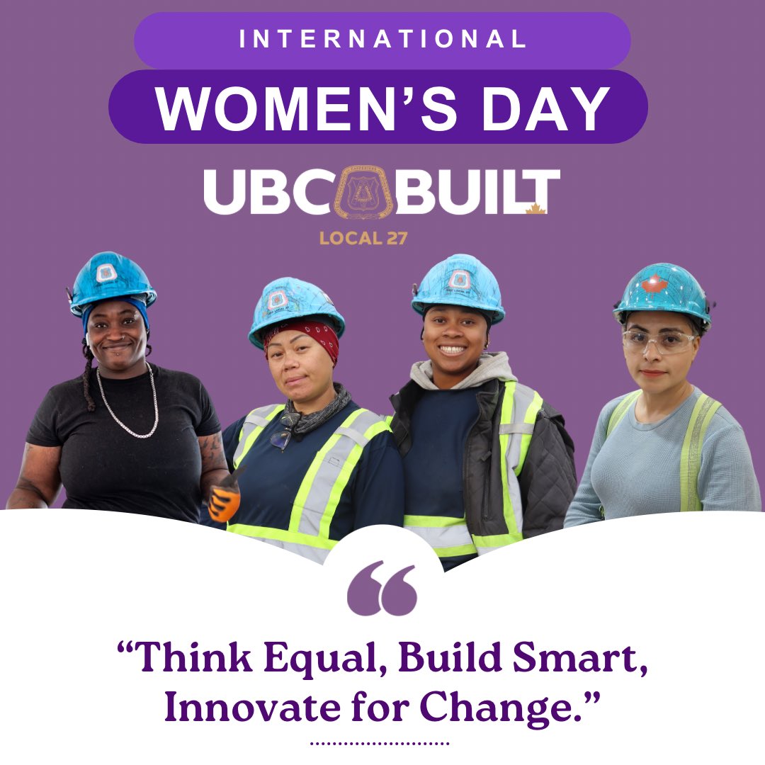 Think Equal, Build Smart, Innovate for Change! Today we recognize the many strong and intelligent women in our day to day lives! Thank you for your dedication and your hard work! Happy International Women’s Day! 🚺🌎 #Local27 #CarpentersRegionalCouncil #UBCBuilt27 #IWD2024