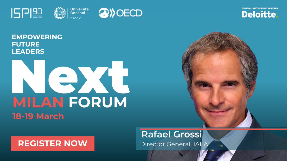 The Director General of @iaeaorg, @rafaelmgrossi, will take part in the #Next Milan Forum co-hosted by ISPI, @Unibocconi and @OECD. Don't miss out on your chance to join the discussion on some of the world's most pressing issues! Register now: ispionline.it/en/next