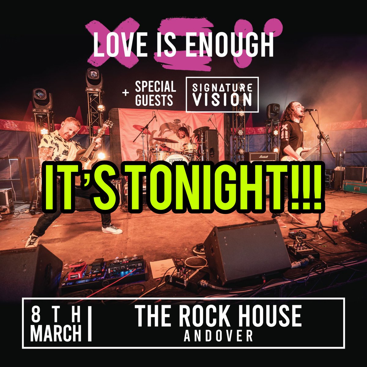 \\\\ IT'S TONIGHT //// 💜ANDOVER SHOW💜 @TheRockHouseUK < Friday 8th March > FREE SHOW 🩷💜🩵 With support from the awesome Signature Vision!!🫶 #LoveIsEnough #Andover #LiveMusic #March #DoNotMissOut #Tonight