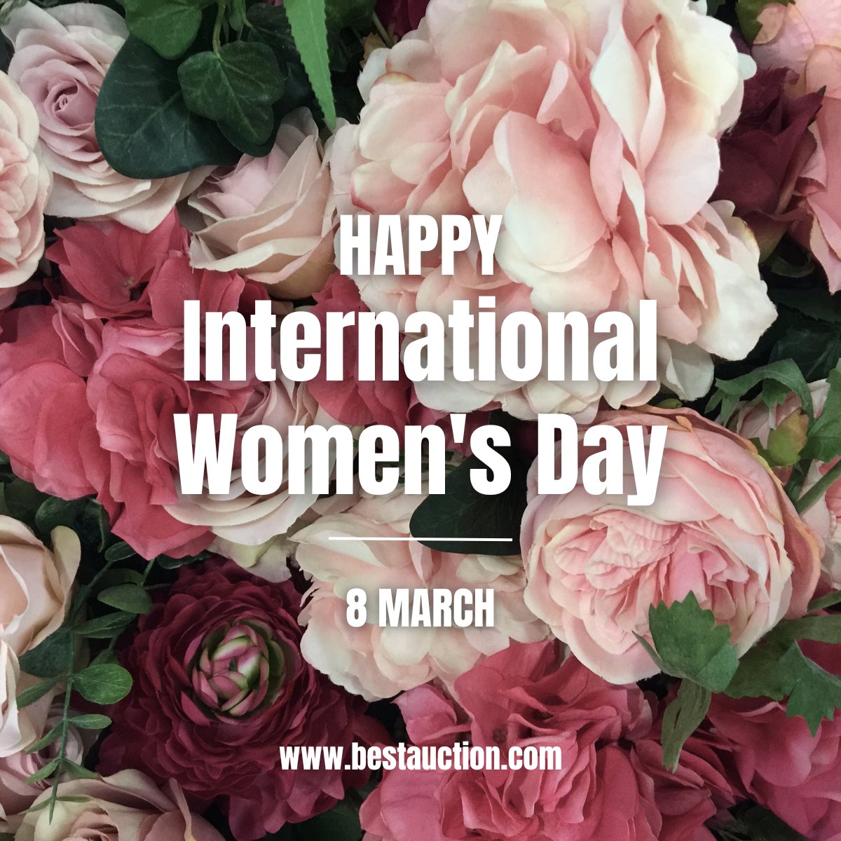 🌸 Happy #InternationalWomensDay from BESTAUCTION! Here's to celebrating women's strength, creativity, and achievements worldwide. #EmpowerWomen 🌟