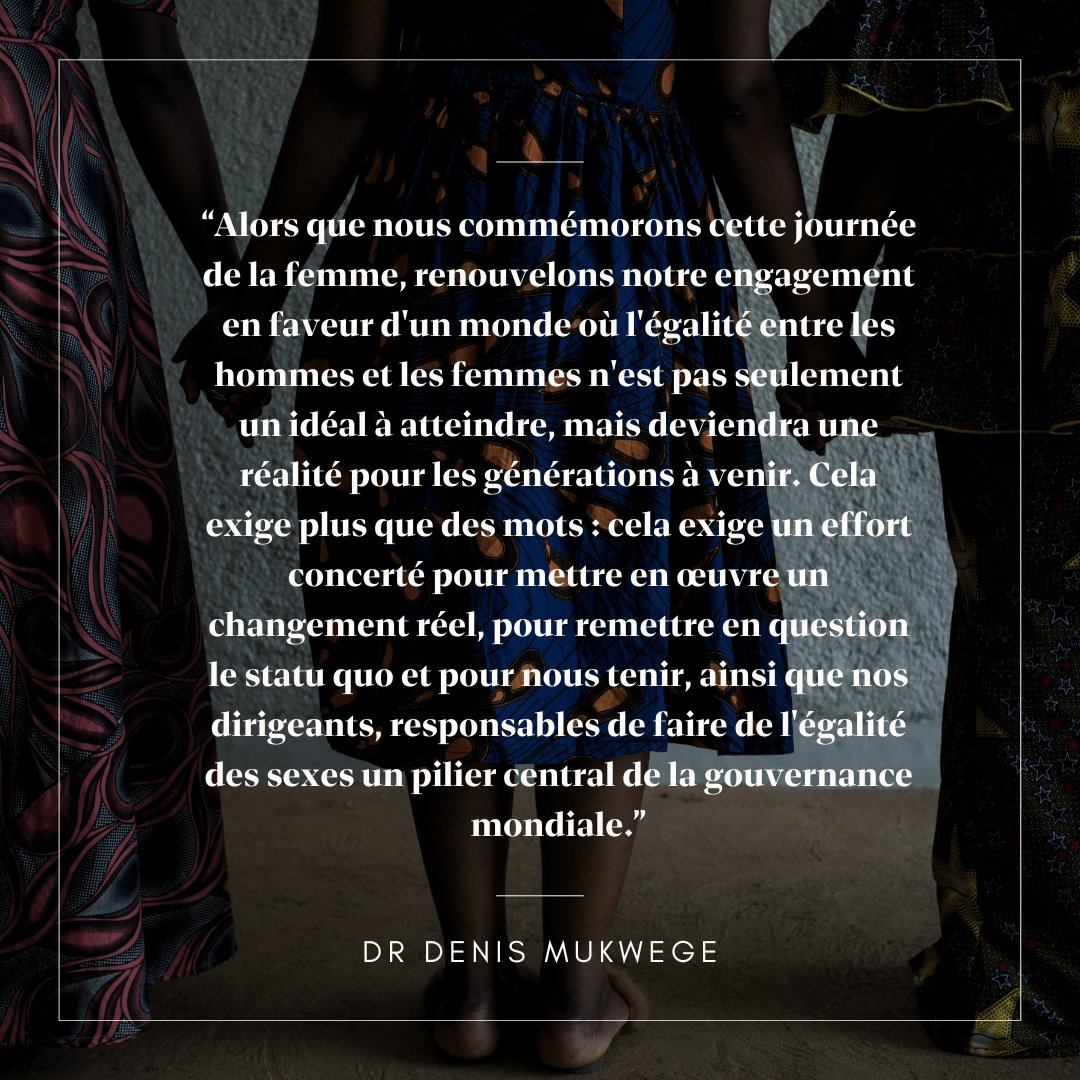 Déclaration à l’occasion de la Journée internationale de la femme 2024 : ow.ly/XejM50QP4e5 #journéeinternationaledelafemme #equalrights #panzi #drmukwege #panzi