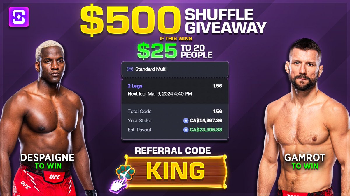 $500 <a href="/shufflecom/">Shuffle.com</a> Giveaway! 🚀💰

$25 to 20 people if we win! 😳👑

•RT/LIKE &amp; Follow <a href="/shufflecom/">Shuffle.com</a> 
•Sign up on Shuffle shuffle.com/?r=King and use code KING 

🥊 Saturday Night #UFC299